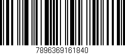 Código de barras (EAN, GTIN, SKU, ISBN): '7896369161840'