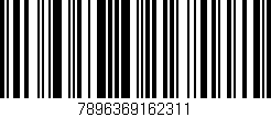 Código de barras (EAN, GTIN, SKU, ISBN): '7896369162311'