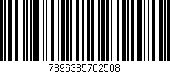 Código de barras (EAN, GTIN, SKU, ISBN): '7896385702508'