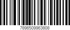 Código de barras (EAN, GTIN, SKU, ISBN): '7896509963808'