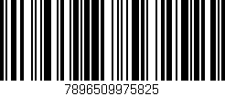 Código de barras (EAN, GTIN, SKU, ISBN): '7896509975825'
