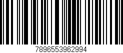 Código de barras (EAN, GTIN, SKU, ISBN): '7896553962994'