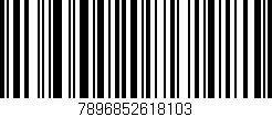Código de barras (EAN, GTIN, SKU, ISBN): '7896852618103'