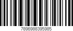 Código de barras (EAN, GTIN, SKU, ISBN): '7896988395985'