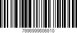 Código de barras (EAN, GTIN, SKU, ISBN): '7896999606810'