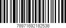 Código de barras (EAN, GTIN, SKU, ISBN): '78971692182538'