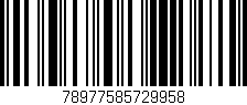 Código de barras (EAN, GTIN, SKU, ISBN): '78977585729958'