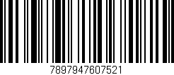 Código de barras (EAN, GTIN, SKU, ISBN): '7897947607521'