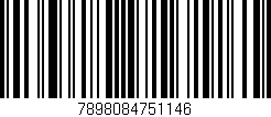 Código de barras (EAN, GTIN, SKU, ISBN): '7898084751146'