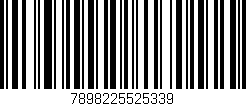 Código de barras (EAN, GTIN, SKU, ISBN): '7898225525339'