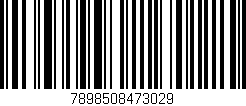 Código de barras (EAN, GTIN, SKU, ISBN): '7898508473029'