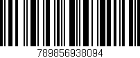 Código de barras (EAN, GTIN, SKU, ISBN): '789856938094'