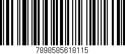 Código de barras (EAN, GTIN, SKU, ISBN): '7898585618115'