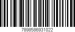 Código de barras (EAN, GTIN, SKU, ISBN): '7898586931022'