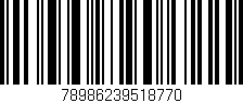Código de barras (EAN, GTIN, SKU, ISBN): '78986239518770'