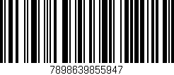 Código de barras (EAN, GTIN, SKU, ISBN): '7898639855947'