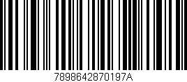Código de barras (EAN, GTIN, SKU, ISBN): '7898642870197A'