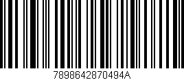 Código de barras (EAN, GTIN, SKU, ISBN): '7898642870494A'