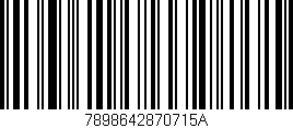 Código de barras (EAN, GTIN, SKU, ISBN): '7898642870715A'