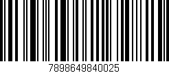 Código de barras (EAN, GTIN, SKU, ISBN): '7898649840025'