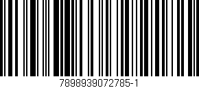 Código de barras (EAN, GTIN, SKU, ISBN): '7898939072785-1'