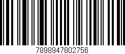 Código de barras (EAN, GTIN, SKU, ISBN): '7898947802756'
