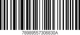 Código de barras (EAN, GTIN, SKU, ISBN): '78989557306830A'