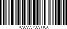 Código de barras (EAN, GTIN, SKU, ISBN): '78989557309110A'