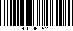 Código de barras (EAN, GTIN, SKU, ISBN): '7899306025113'