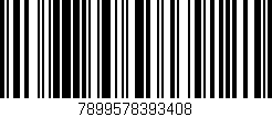 Código de barras (EAN, GTIN, SKU, ISBN): '7899578393408'