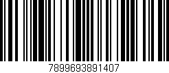 Código de barras (EAN, GTIN, SKU, ISBN): '7899693891407'