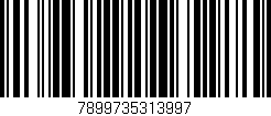 Código de barras (EAN, GTIN, SKU, ISBN): '7899735313997'