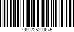 Código de barras (EAN, GTIN, SKU, ISBN): '7899735393845'