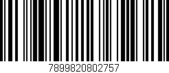 Código de barras (EAN, GTIN, SKU, ISBN): '7899820802757'