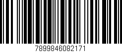 Código de barras (EAN, GTIN, SKU, ISBN): '7899846082171'
