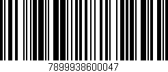 Código de barras (EAN, GTIN, SKU, ISBN): '7899938600047'