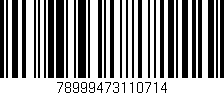 Código de barras (EAN, GTIN, SKU, ISBN): '78999473110714'