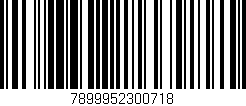 Código de barras (EAN, GTIN, SKU, ISBN): '7899952300718'