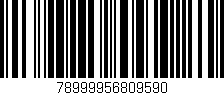 Código de barras (EAN, GTIN, SKU, ISBN): '78999956809590'
