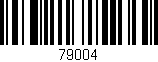 Código de barras (EAN, GTIN, SKU, ISBN): '79004'