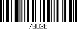 Código de barras (EAN, GTIN, SKU, ISBN): '79036'
