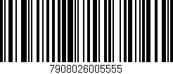 Código de barras (EAN, GTIN, SKU, ISBN): '7908026005555'