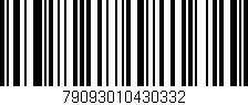Código de barras (EAN, GTIN, SKU, ISBN): '79093010430332'