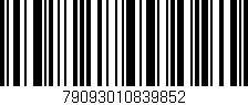Código de barras (EAN, GTIN, SKU, ISBN): '79093010839852'