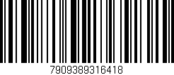 Código de barras (EAN, GTIN, SKU, ISBN): '7909389316418'