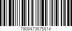 Código de barras (EAN, GTIN, SKU, ISBN): '7909473875814'