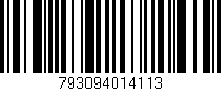 Código de barras (EAN, GTIN, SKU, ISBN): '793094014113'