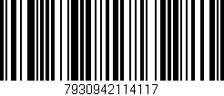 Código de barras (EAN, GTIN, SKU, ISBN): '7930942114117'