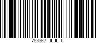 Código de barras (EAN, GTIN, SKU, ISBN): '793967/0000_U'