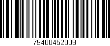 Código de barras (EAN, GTIN, SKU, ISBN): '79400452009'